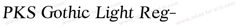 PKS Gothic Light Reg字体转换